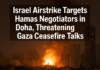 Israeli airstrike targets negotiators in Doha